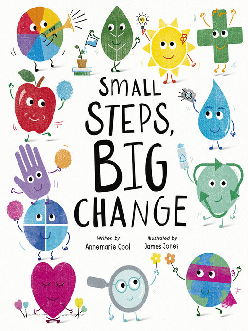 Title details for Small Steps, Big Change by Annemarie Cool - Available